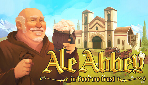 Ale Abbey - Monastery Brewery Tycoon - Steam News Hub
