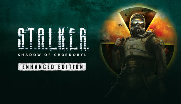 S.T.A.L.K.E.R.: Shadow of Chornobyl - Enhanced Edition on Steam