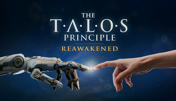 The Talos Principle: Reawakened on Steam