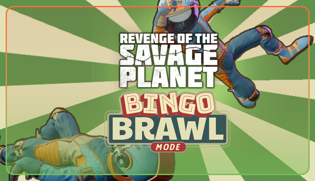 Revenge of the Savage Planet - Bingo Brawl on Steam