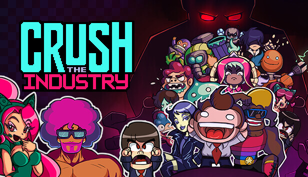 Steam 上的碾压职场(Crush the Industry)