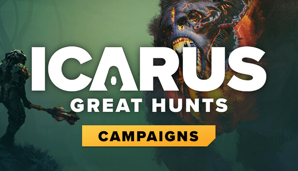 Save 10% on Icarus: Great Hunts Campaigns on Steam