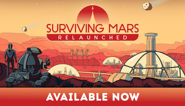Surviving Mars: Relaunched on Steam